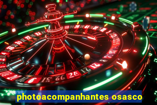 photoacompanhantes osasco